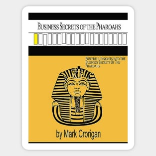 Business Secrets of the Pharoahs - Mark Crorigan Sticker